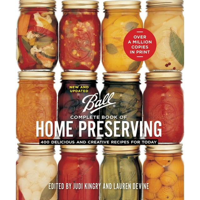 Ball Complete Book of Home Preserving by Ball - American Made